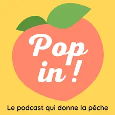 Logo du podcast Pop-In, le podcast qui donne la pêche représentant un pêche avec le nom du podcast et son slogan.
